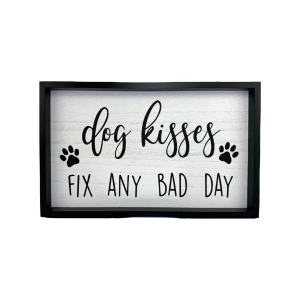Wall Deco DOG KISSES FIX ANY BAD DAY